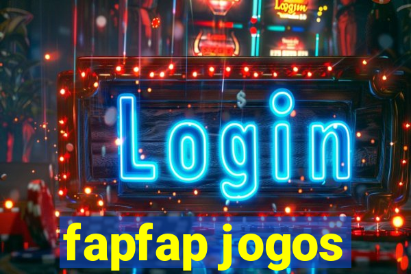 fapfap jogos